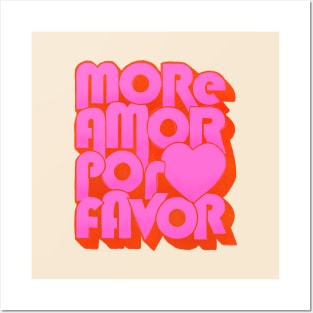 More Amor Por Favor Posters and Art